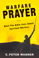 Warfare prayer by Peter Wagner.pdf
